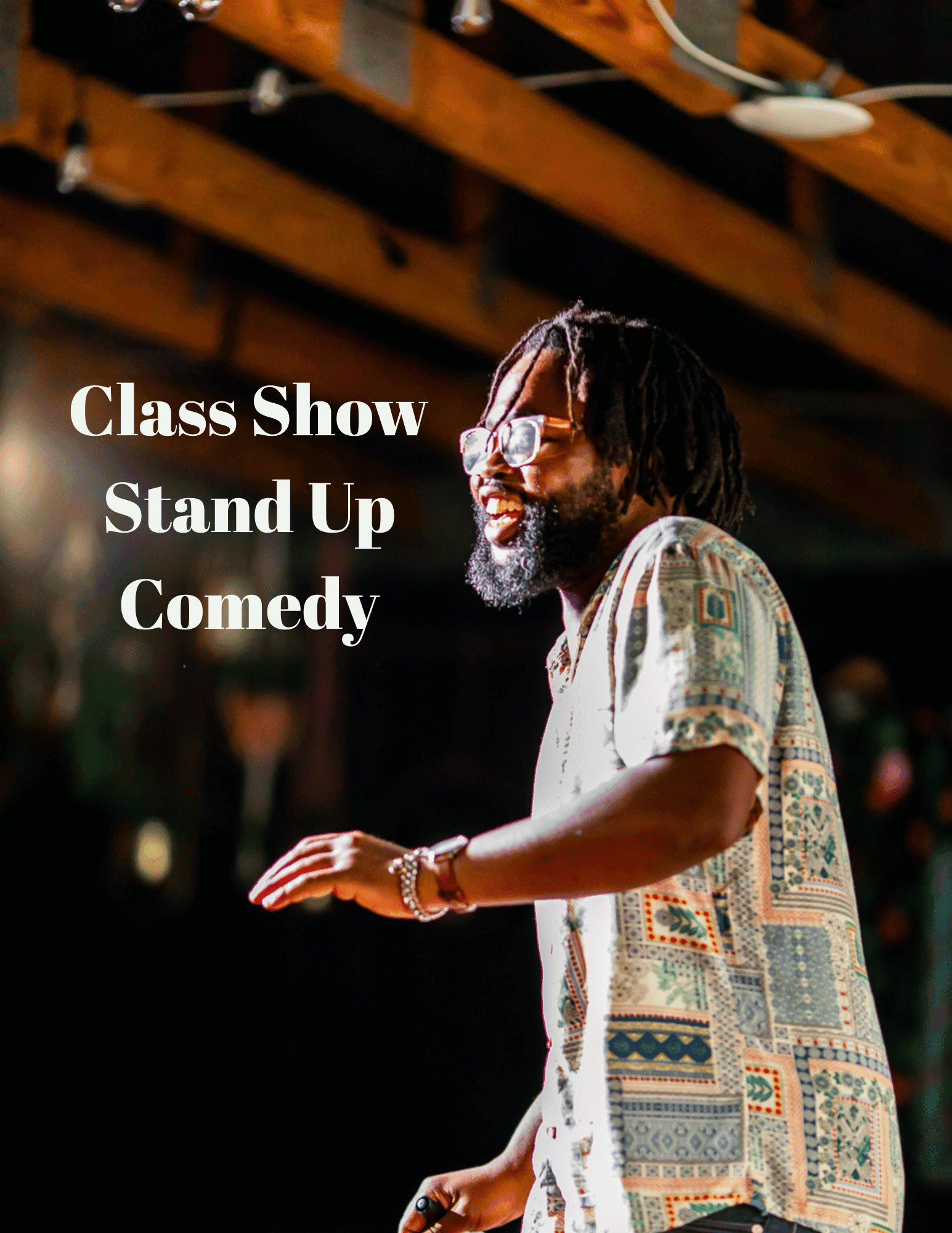 Class Performance - Stand Up Comedy